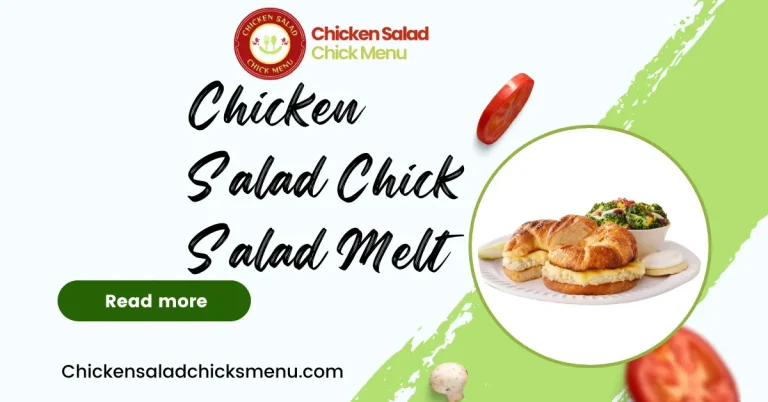 Chicken Salad Chick Salad Melt