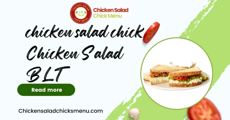 chicken salad chick Chicken Salad BLT
