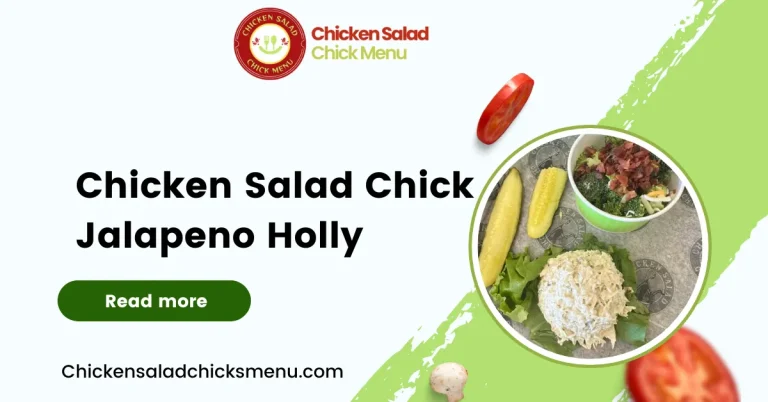 Chicken Salad Chick Jalapeno Holly